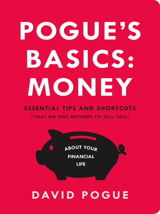 Title details for Pogue's Basics: Money by David Pogue - Wait list
